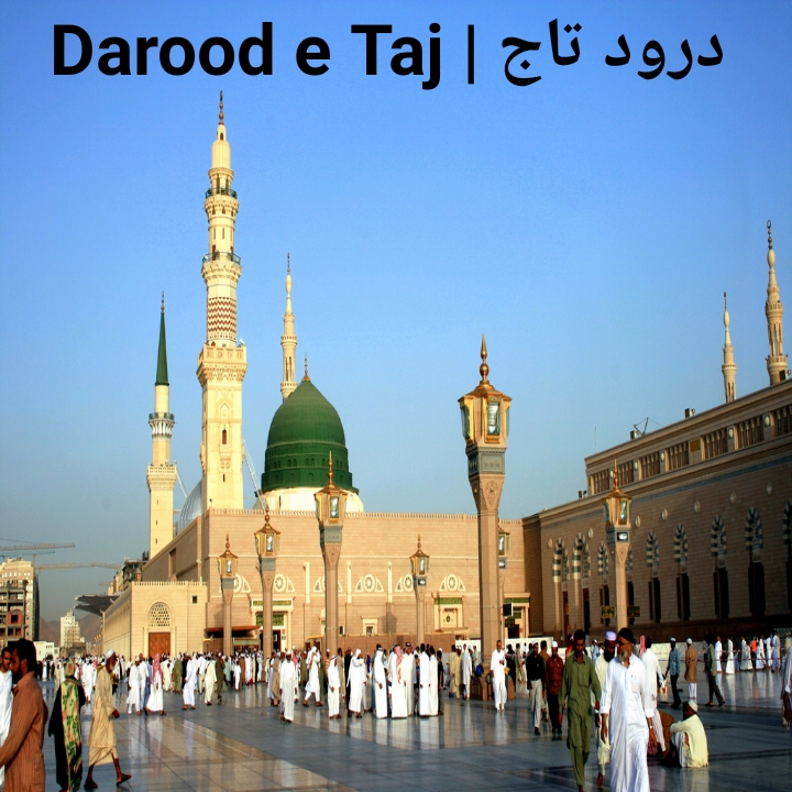 Darood e Taj Facts